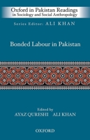 Bonded Labour in Pakistan 0199403899 Book Cover