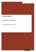 Carnitin von A bis Z: Die Bedeutung von L-Carnitin 3656243921 Book Cover