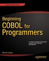 Beginning COBOL for Programmers 1430262532 Book Cover