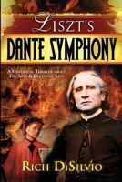 Liszt's Dante Symphony 0981762530 Book Cover