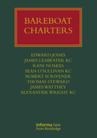 Bareboat Charters (Lloyd's Shipping Law Library) 103236422X Book Cover