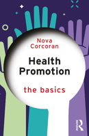 Health Promotion: The Basics 1032205385 Book Cover