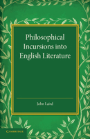 Philosophical incursions into English literature 1107438349 Book Cover