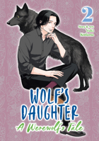 Wolf's Daughter: A Werewolf's Tale Vol. 2 B0DYN53D31 Book Cover