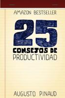 25 Consejos de Productividad 1481112635 Book Cover