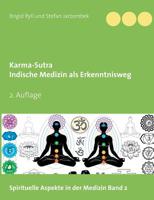 Karma-Sutra: Indische Medizin als Erkenntnisweg 3746068304 Book Cover