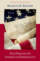 Due Process as American Democracy 0197747418 Book Cover