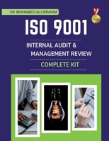 ISO 9001 Internal Audit & Management Review Complete Kit: Professional Word Templates, Checklists, and Procedures to Streamline ISO 9001 Internal Audi 3852280850 Book Cover