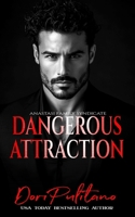 Dangerous Attraction (Anastasi Family Syndicate) B0CJBLTGQ7 Book Cover
