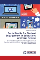 Social Media for Student Engagement in Education: A Critical Review 613958051X Book Cover