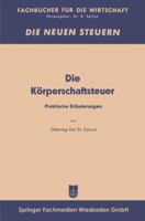 Die Korperschaftsfeuer: Praktische Erlauterungen 3663147096 Book Cover