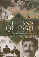 The Hand of Esau: Montgomery's Jewish Community And the 1955/56 Bus Boycott 157966041X Book Cover