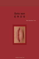 Solo son EROS 9584924737 Book Cover