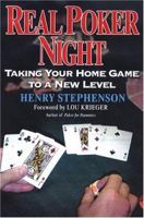 Real Poker Night: Taking Your Home Game To A New Level 0818406461 Book Cover