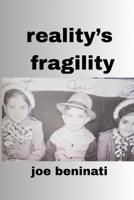 Reality's Fragility 1738981770 Book Cover
