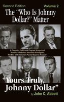 The "Who Is Johnny Dollar?" Matter Volume 2 1629333263 Book Cover