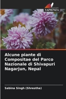 Alcune piante di Compositae del Parco Nazionale di Shivapuri Nagarjun, Nepal (Italian Edition) 6208098289 Book Cover