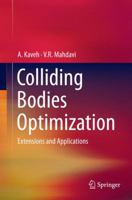 Colliding Bodies Optimization: Extensions and Applications 3319196588 Book Cover