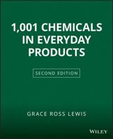 1001 Chemicals in Everyday Products, 2nd Edition 0471292125 Book Cover