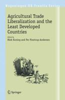Agricultural Trade Liberalization and the Least Developed Countries (Wageningen UR Frontis Series) 1402060793 Book Cover