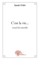 C'est la vie (French Edition) 2812102691 Book Cover