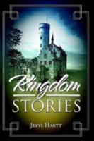 Kingdom Stories 0557066239 Book Cover