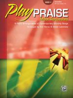 Play Praise Most Requested - Book 4- Piano - Intermediate Level 0739049097 Book Cover