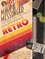 Magpie Messenger Literary Magazine - Spring Equinox 2023: Retro 1959860100 Book Cover