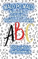 „Malo po Malo“ Njemacka pocetnica za pocetnike: Moj puni ljubavi pocetak u njemackom jeziku – s 330 rijeci i 990 recenica za vježbu. (German Edition) B0FKG45Q7N Book Cover