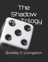 The Shadow War Trilogy B0F1Z5B3TT Book Cover