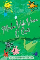 Minha Vida Virou O Quê? (Portuguese Edition) 6501225884 Book Cover