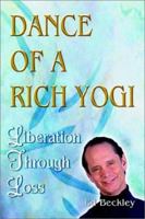 Dance of a Rich Yogi 1403335915 Book Cover