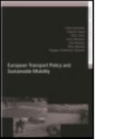 European Transport Policy and Sustainable Mobility 0415234093 Book Cover