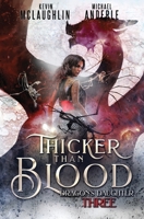 Thicker than Blood 1649714181 Book Cover