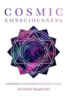 Cosmic Consciousness 1388469294 Book Cover