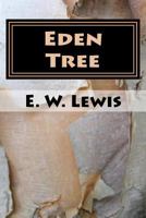 Eden Tree 147529428X Book Cover
