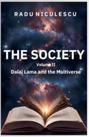 The Society, Dalai Lama and the Multiverse B0FGXKTP2C Book Cover