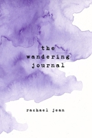 The wandering journal: black and white edition B0BGJWS8FJ Book Cover