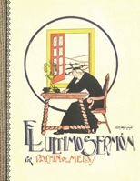 Pachín de Melás "El Último Sermón" (Spanish Edition) B0H65BTNYB Book Cover