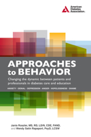Approaches to Behavior: Changing the Dynamic Between Patients and Professionals in Diabetes Education 158040538X Book Cover