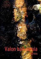 Valon halkeamia 9524983427 Book Cover