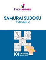 Samurai Sudoku: Volume 2: 101 Puzzles 154814570X Book Cover