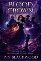 Blood Crown: A Reverse Harem Paranormal Romance (The Blackthorn Academy Series Book 2) B0GMJVWCLN Book Cover