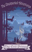The Unexpected Adventures: The Evil Prince 1548273570 Book Cover
