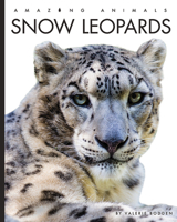 Snow Leopards 1628325003 Book Cover