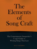 The Elements of Song Craft 1493047655 Book Cover