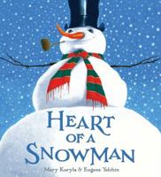 Heart of a Snowman 0061259268 Book Cover