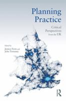 Planning Practice: Critical Perspectives from the UK 081538484X Book Cover