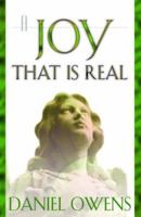 A Joy That Is Real 0781441870 Book Cover