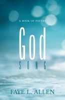 God Song: A Book of Poetry 1525528750 Book Cover